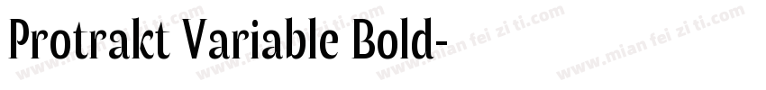 Protrakt Variable Bold字体转换